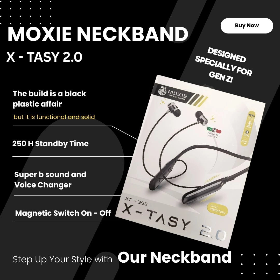 Moxie Neckband x-Tasy 2.0
